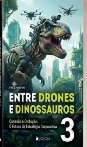 Entre Drones e Dinossauros 3
